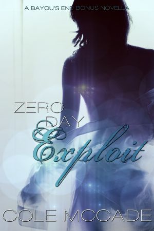 [Bayou's End 1.50] • Zero Day Exploit